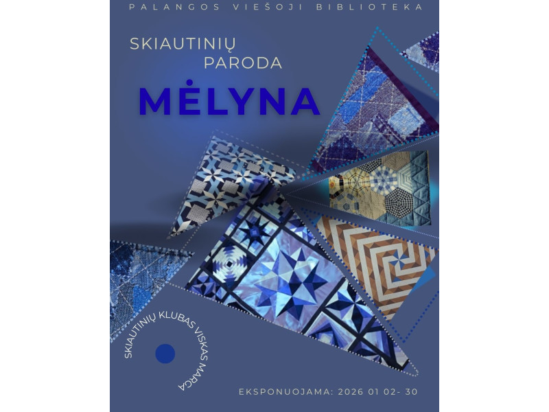 Palangos viešojoje bibliotekoje – skiautinių paroda „Mėlyna“