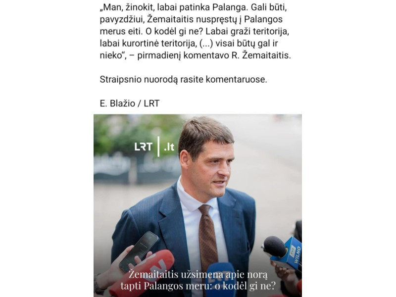 Į Palangos merus nusitaikiusiam Žemaitaičiui kurorto meras atrėžė: „Patogiai įsitaisykit ant gulto, pasimėgaukite jūros vaizdais ir būtinai pasitepkite kremu nuo saulės“