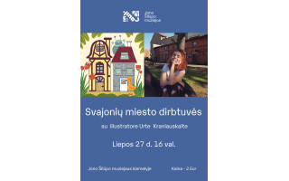Svajonių miesto dirbtuvės su iliustratore Urte Kraniauskaite