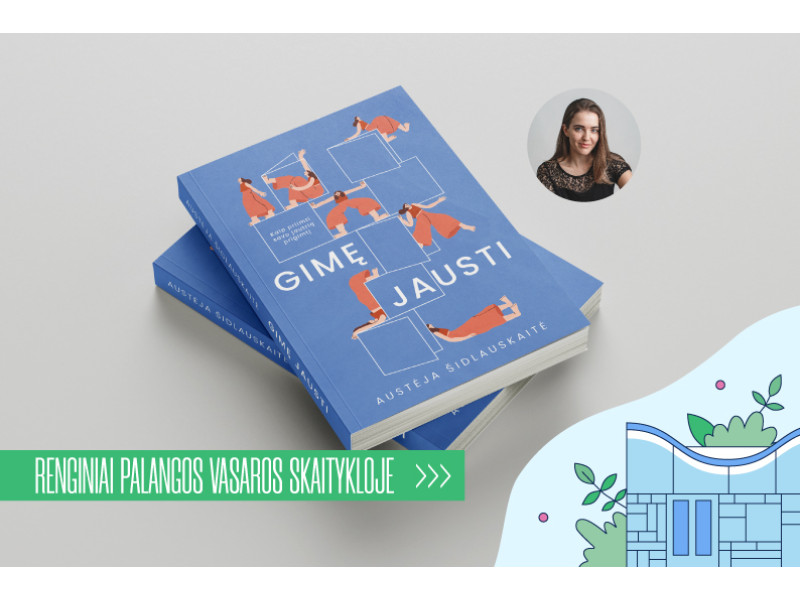 Nuo gėdos iki priėmimo: apie jautrumą su „Gimę jausti“ knygos autore