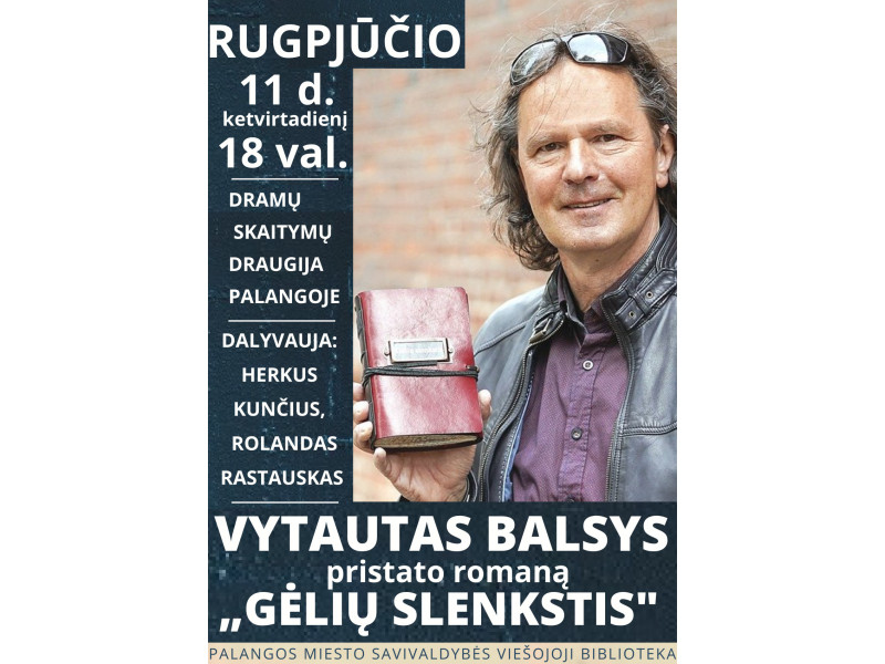 Vytautas Balsys pristato romaną „Gėlių slenkstis“