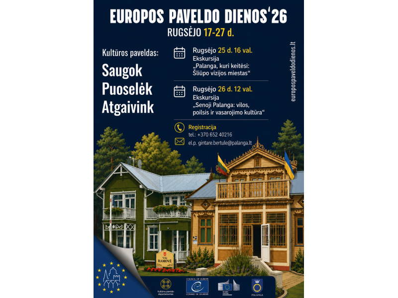 Europos paveldo dienos 2026 Palangoje: Saugok. Puoselėk. Atgaivink.
