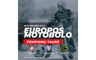 Kretingoje vyks Europos motobolo čempionų taurė
