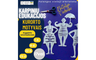 Bibliotekoje -  karpinių dirbtuvėles!
