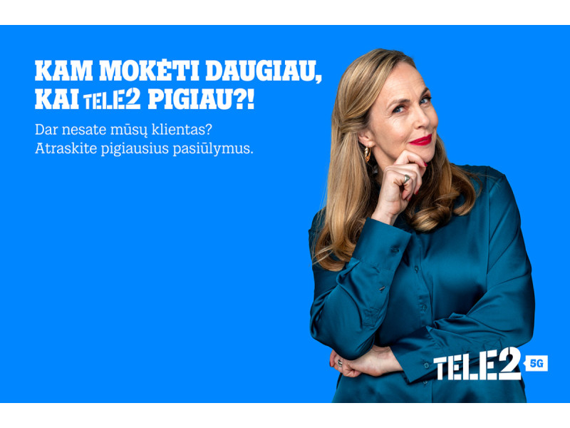 Kam mokėti daugiau, kai „Tele2“ pigiau?  Operatorius mažina populiariausių interneto ir 5G planų kainas