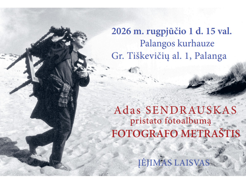Ado Sendrausko fotoalbumo "Fotografo metraštis" pristatymas