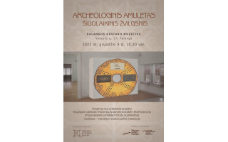 Palangos gintaro muziejus gruodžio 8 d. 10.30 val. kviečia į edukacinį renginį  „ARCHEOLOGINIS AMULETAS – ŠIUOLAIKINIS ŽVILGSNIS“