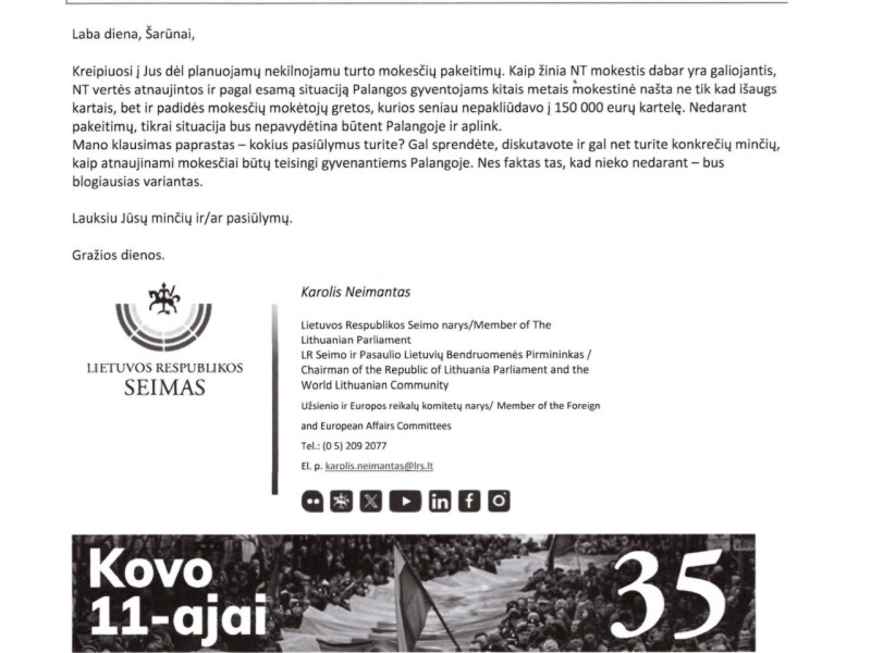 Palangos meras teikia tris pasiūlymus dėl NT mokesčio. Kokia dėl jų yra Seimo nario Karolio Neimanto, atstovaujančio Palangą, pozicija?