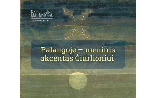 Sekmadienį Palangoje atidengiamas M. K. Čiurlioniui skirtas meninis akcentas