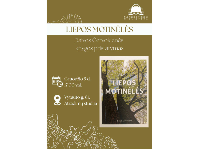 Daivos Červokienės knygos „Liepos motinėlės“ pristatymas