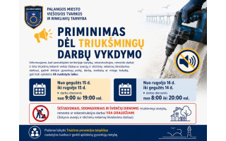 Priminimas dėl triukšmingų darbų vykdymo