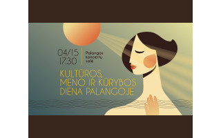 Kultūros, meno ir kūrybos diena Palangoje