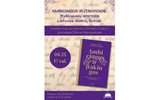 Knygos „Ambicingos ir įtakingos. Ryškiausių istorinės Lietuvos didikių likimai“ pristatymas 