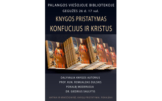 Romualdo Dulskio knygos „Konfucijus ir Kristus“ pristatymas