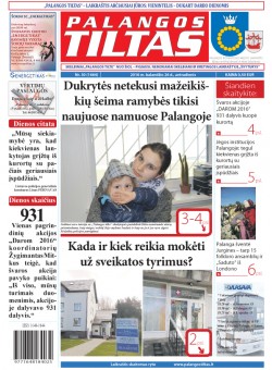 Palangos tilto laikraštis, Data: 2016-04-25, Numeris: 30(1464) 