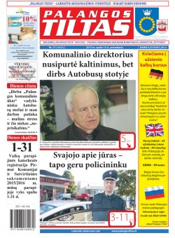 Palangos tilto laikraštis, Data: 2015-10-12, Numeris: 77(1413) 