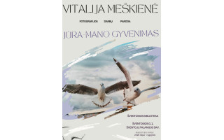 V. Meškienės fotografijų paroda Šventojoje