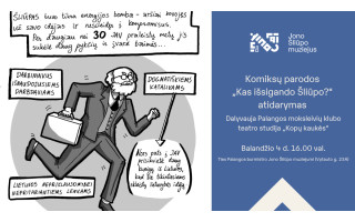 Jungdamasis prie jubiliejinio ranginių ciklo „Palangos dienos", balandžio 4 d. 16 val. Jono Šliūpo muziejus kviečia į komiksų parodos, skirtos pirmajam Palangos burmistrui, atidarymą