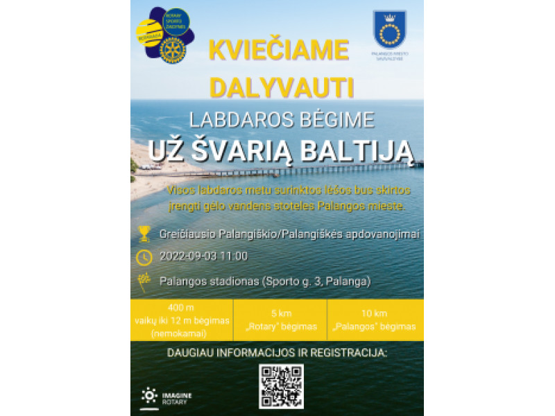 Rotary kartu su Lietuvos paralimpiniu komitetu rengia labdaros bėgimą Palangoje „Už švarią Baltiją“
