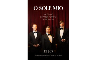 Kalėdinis Latvijos tenorų koncertas „O SOLE MIO“ Palangos kurhauze