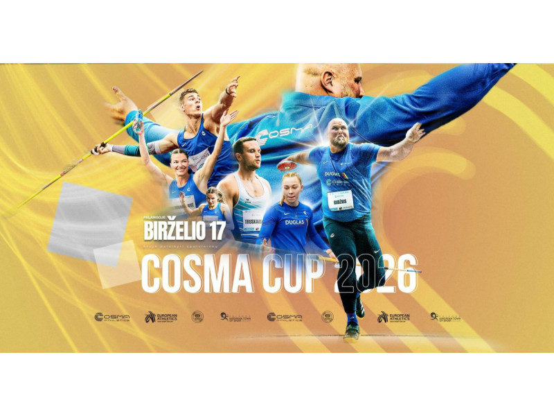 Birželio 17-ąją Palangos stadione – tarptautinio lygio lengvosios atletikos varžybos „COSMA CUP 2026“
