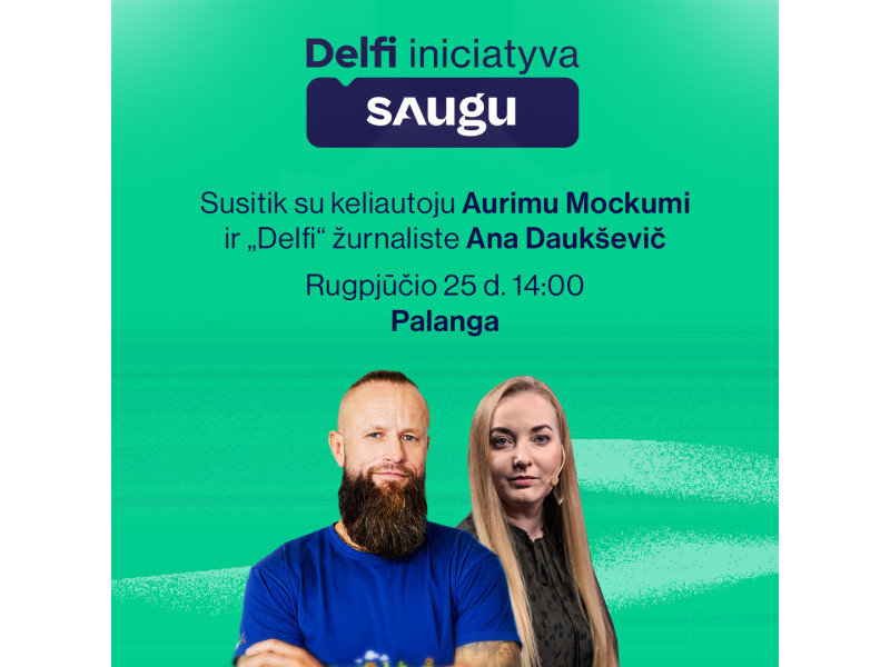 „Delfi“ iniciatyva „Saugu“ kviečia į susitikimą Palangoje: ar žinote, kaip elgtis ekstremaliose situacijose?
