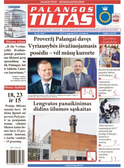 Palangos tilto laikraštis, Data: 2017-05-22, Numeris: 36(1567) 