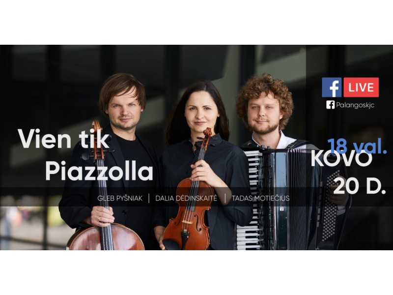Muzikos vakarai Kurhauze nukels į Paryžių, Niujorką ir Buenos Airės. Koncertas skirtas A. Piazzolla 100-mečiui
