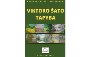 Palangos viešojoje bibliotekoje – Viktoro Šato tapybos darbų paroda