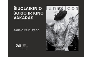 „LUNAticos“! Šiuolaikinio šokio ir kino vakaras