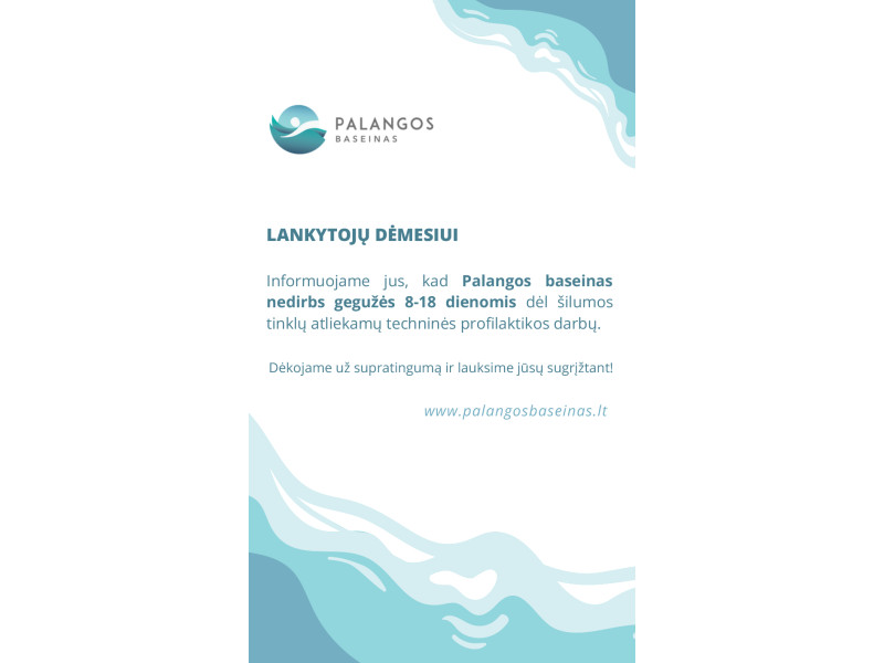 Palangos baseinas informuoja