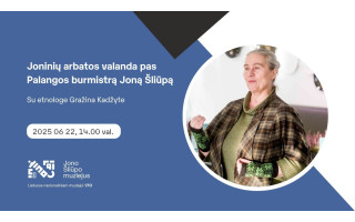 Joninių arbatos valanda pas Palangos burmistrą Joną Šliūpą  su etnologe Gražina Kadžyte