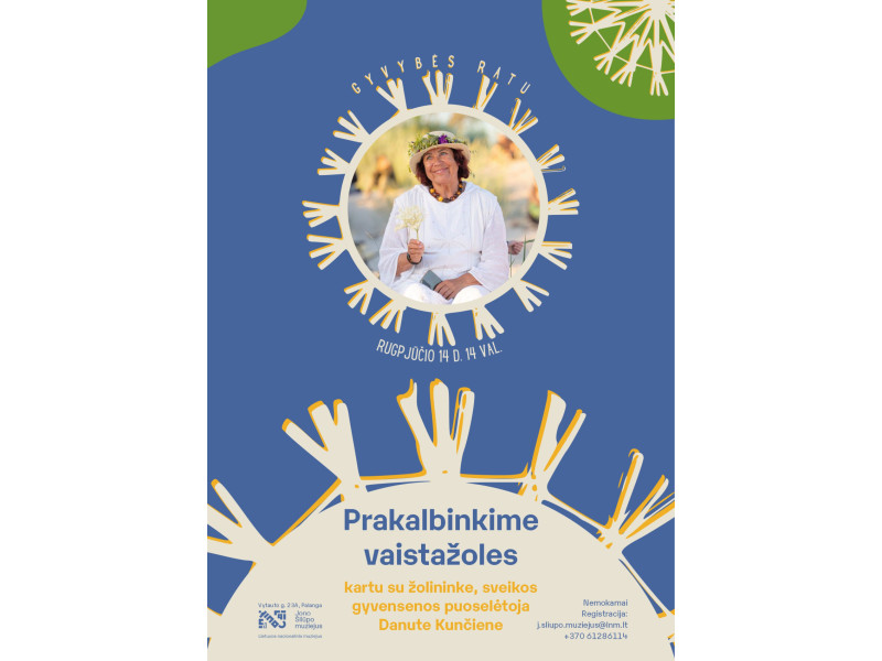 Prakalbinkime vaistažoles kartu su Danute Kunčiene