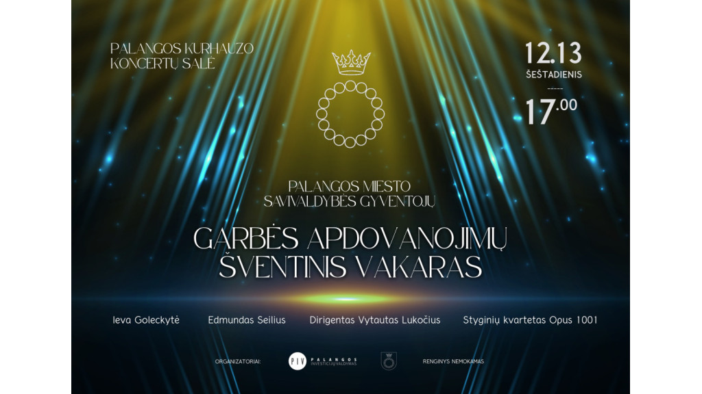 Palangos miesto savivaldybės gyventojų garbės apdovanojimų vakaras – gruodžio 13-ąją