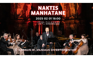 Č. Gabalis ir „Vilniaus divertismentas” kviečia praleisti „NAKTĮ MANHATANE”