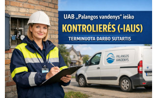 UAB „Palangos vandenys“ ieško kontrolierės (-iaus) - terminuota darbo sutartis