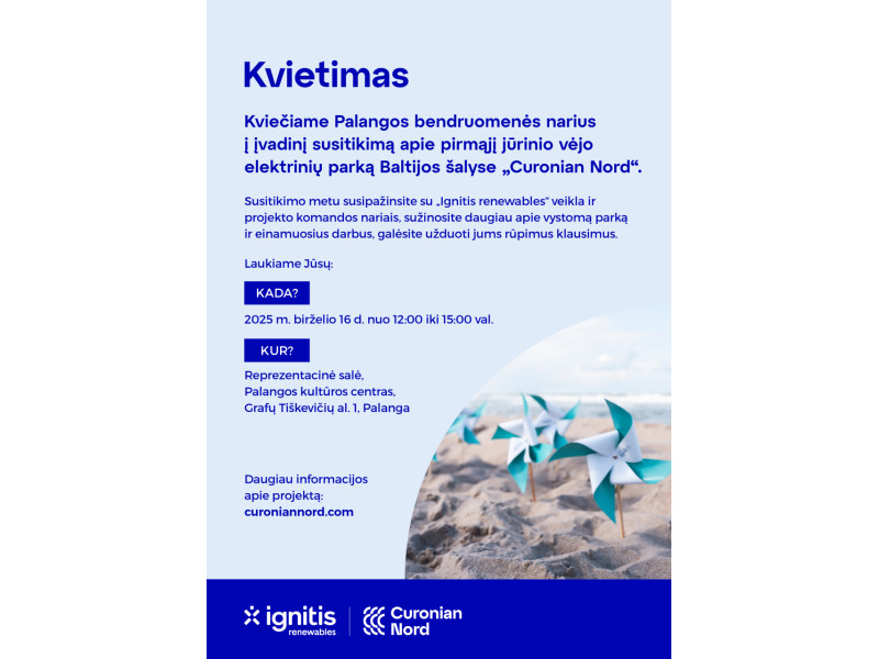 Palangos bendruomenės nariai kviečiami į įvadinį susitikimą apie pirmąjį jūrinio vėjo elektrinių parką Baltijos šalyse „Curonian Nord“