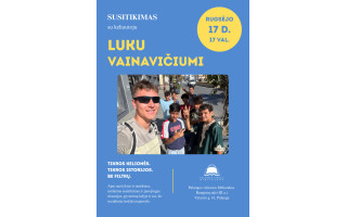 Susitikimas su keliautoju Luku Vainavičiumi