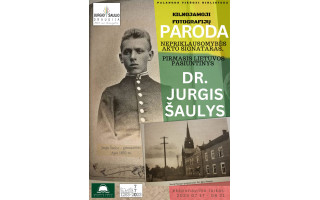 Paroda „Nepriklausomybės akto signataras, pirmasis Lietuvos pasiuntinys dr. Jurgis Šaulys“ atkeliauja į Palangos viešąją biblioteką