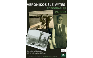 Veronikos Šleivytės fotografijų paroda 