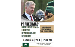 Paskaita: „Skautų sistema - Lietuvos demokratijos stuburas“