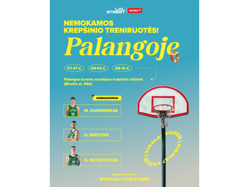 Lietuvos krepšinio lygos nemokamos krepšinio treniruotės Palangoje