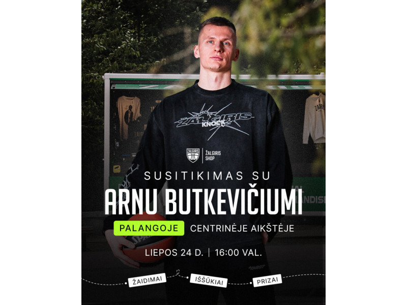 "Žalgirio" sirgaliai, kviečiame į susitikimą su Arnu Butkevičiumi prie jūros