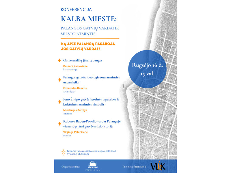 Kalba mieste: Palangos gatvių vardai ir miesto atmintis
