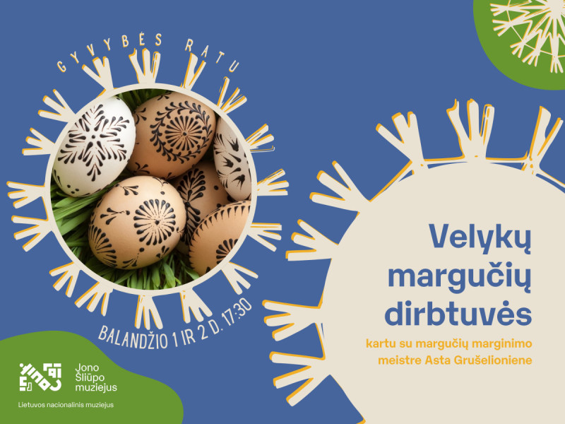 Velykų margučių dirbtuvės! | GYVYBĖS RATU