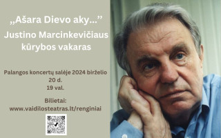 Just. Marcinkevičiaus kūrybos vakaras „Ašara Dievo aky...“