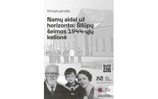 Virtuali paroda „Namų aidai už horizonto: Šliūpų šeimos 1944-ųjų kelionė“