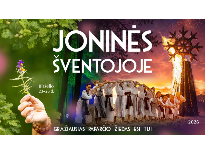  „Gražiausias paparčio žiedas esi Tu!“ - Joninės Šventojoje 2026