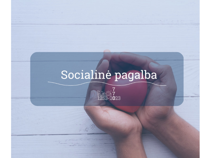 Informacija dėl ilgalaikės socialinės globos paslaugų