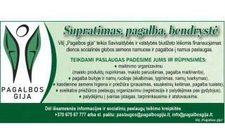 VšĮ "Pagalbos gija" teikia dienos socialinės globos asmens namuose ir pagalbos į namus paslaugas